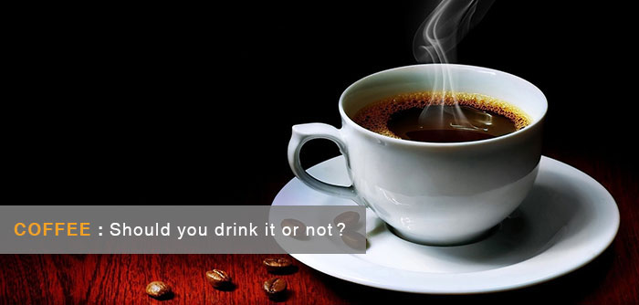 Coffee: Should You Drink It Or Not?